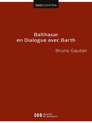 cover image of Balthasar en Dialogue avec Barth